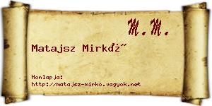Matajsz Mirkó névjegykártya